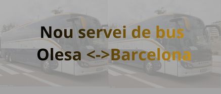 Imatge pels mitjans: Valorem el nou servei de bus Olesa <->Barcelona