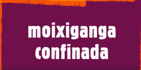 Moixiganga confinada